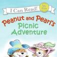 Peanut and Pearl\x27s Picnic Adventure Peanut and Pearl\x27s Picnic Adventure