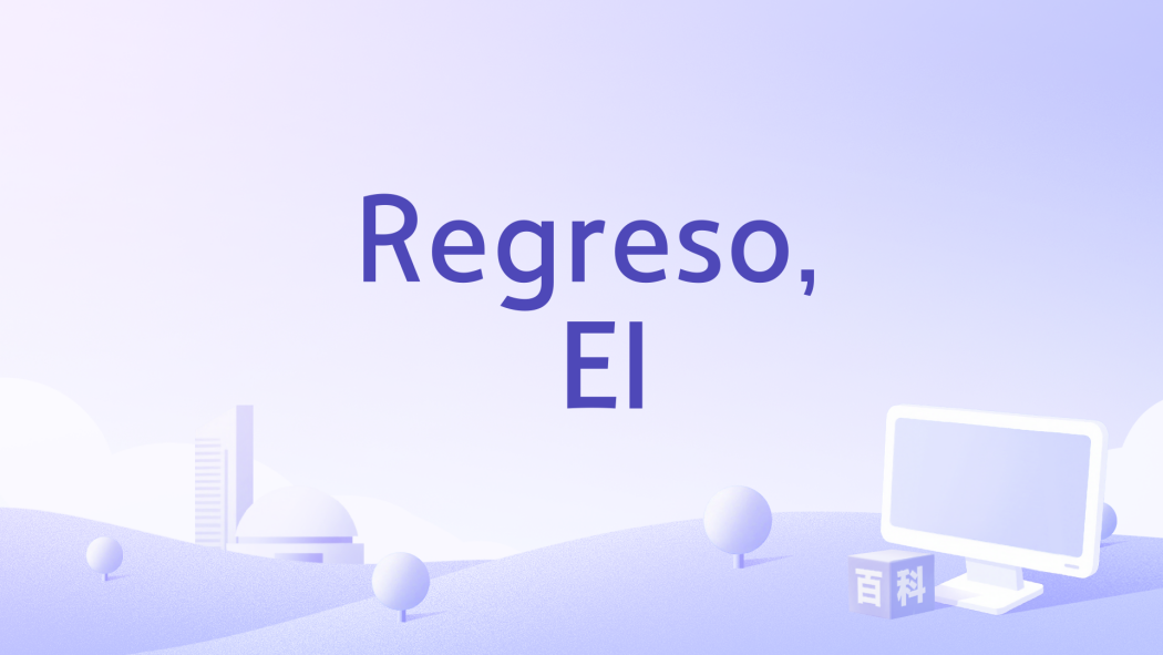 Regreso, El