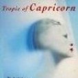 Tropic of Capricorn(Henry Miller著圖書) Tropic of Capricorn(Henry Miller著圖書)