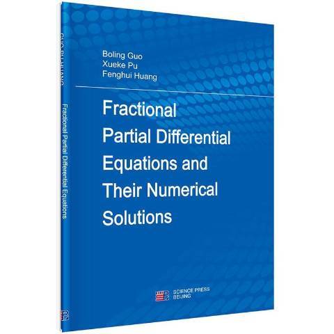 Fractional Partial Differential Equations and Their Numerica Solutions Fractional Partial Differential Equations and Their Numerica Solutions