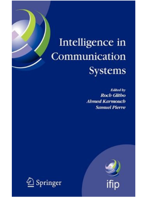 Intelligence in Communication Systems Intelligence in Communication Systems