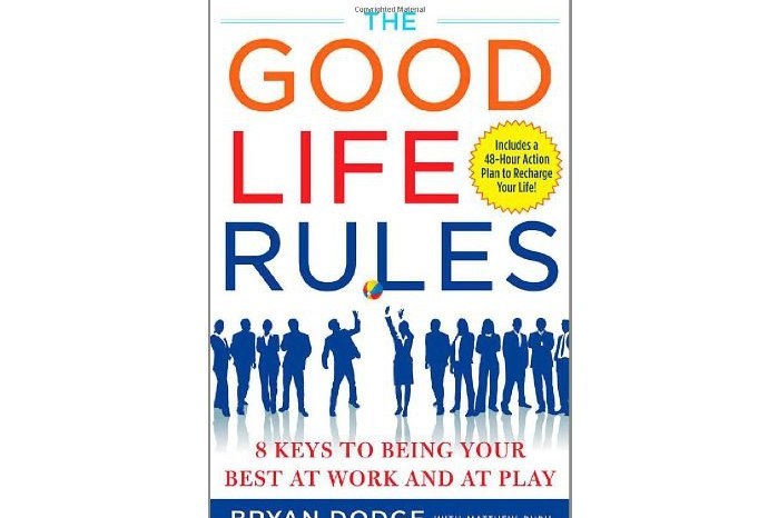 The Good Life Rules The Good Life Rules