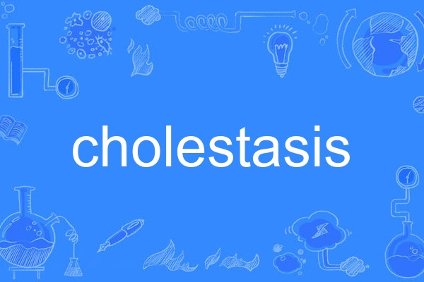 cholestasis cholestasis