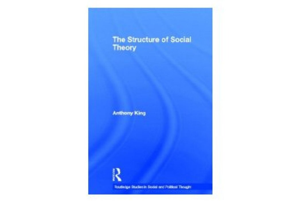 The Structure of Social Theory The Structure of Social Theory
