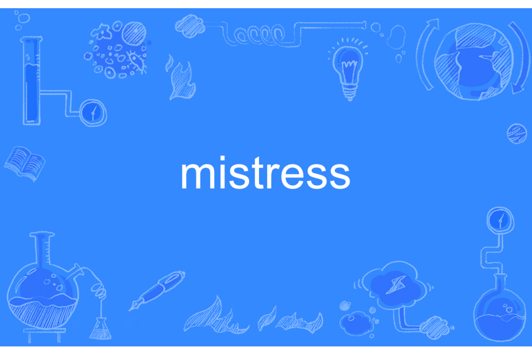 Mistress Mistress