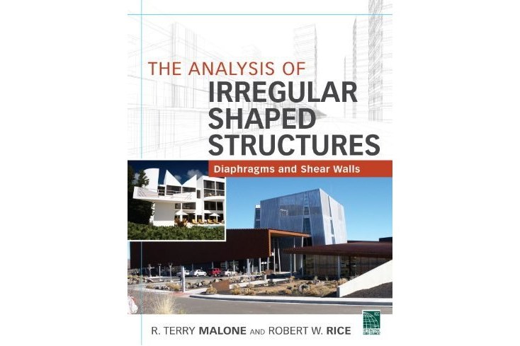 The Analysis of Irregular Shaped Structures Diaphragms and Shear Walls The Analysis of Irregular Shaped Structures Diaphragms and Shear Walls