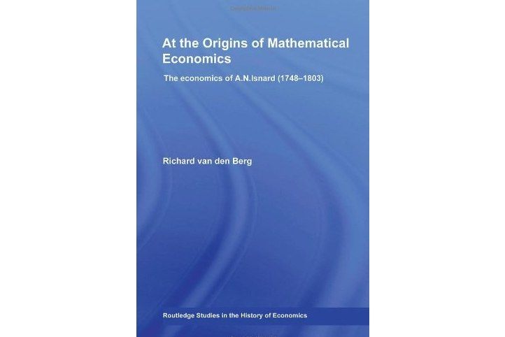 At the Origins of Mathematical Economics At the Origins of Mathematical Economics