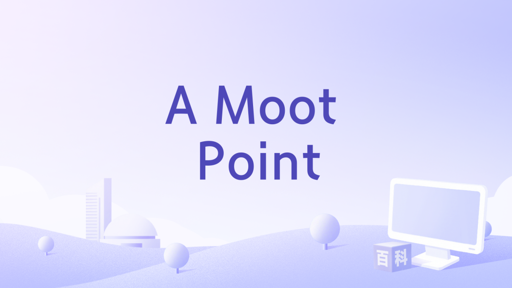 A Moot Point A Moot Point