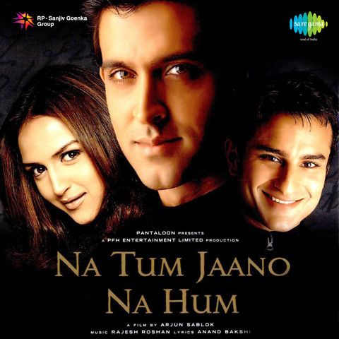Na Tum Jaano Na Hum Na Tum Jaano Na Hum