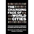 The Changing Face of World Cities The Changing Face of World Cities