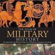 The Atlas of Military History The Atlas of Military History