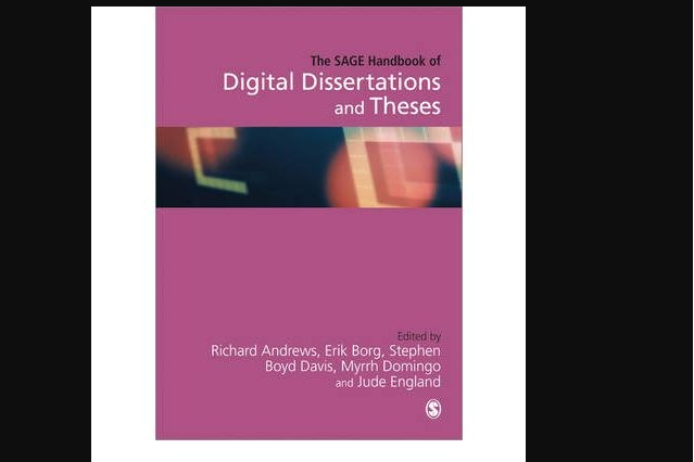 The Sage Handbook of Digital Dissertations and Theses The Sage Handbook of Digital Dissertations and Theses