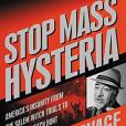 Stop Mass Hysteria(2019年Center Street出版的圖書) Stop Mass Hysteria(2019年Center Street出版的圖書)