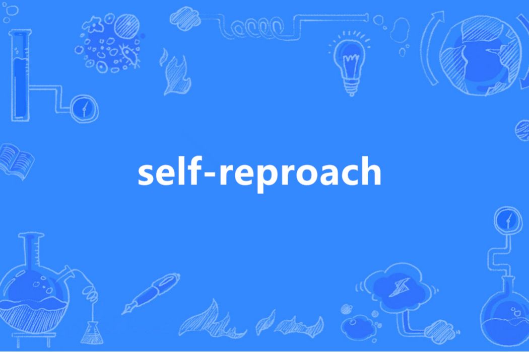 self-reproach