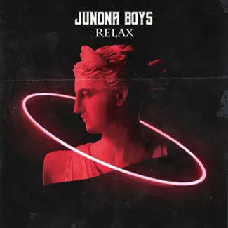 Relax(2020年Junona Boys演唱的歌曲) Relax(2020年Junona Boys演唱的歌曲)
