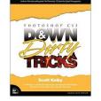 Photoshop Cs3 Down & Dirty Tricks Photoshop Cs3 Down & Dirty Tricks