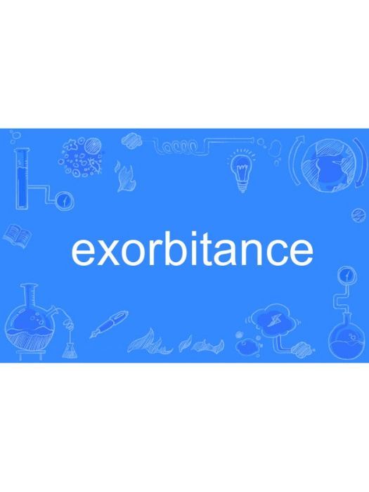exorbitance exorbitance