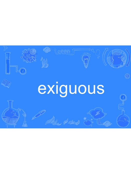 exiguous exiguous