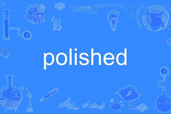 polished polished