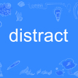 distract distract
