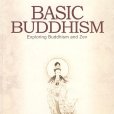 Basic Buddhism Basic Buddhism