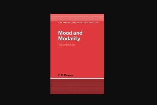 Mood and Modality Mood and Modality