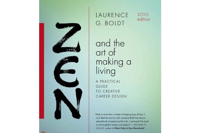 Zen and the Art of Making a Living Zen and the Art of Making a Living