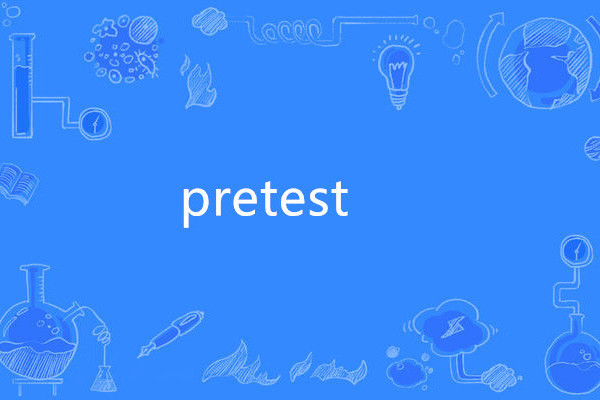 pretest pretest