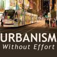 Urbanism Without Effort Urbanism Without Effort