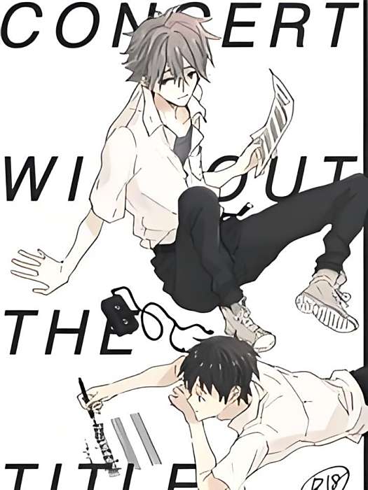 CONCERT WITHOUT THE TITLE CONCERT WITHOUT THE TITLE