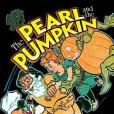 The Pearl and the Pumpkin The Pearl and the Pumpkin