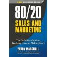 80/20 Sales and Marketing 80/20 Sales and Marketing