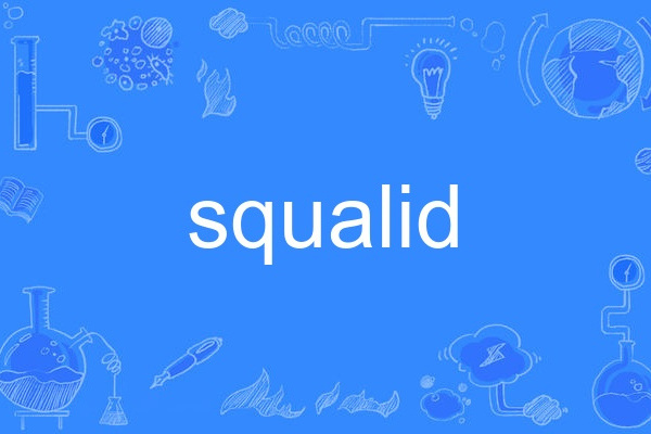 squalid squalid