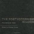 The Postmodernism Reader The Postmodernism Reader