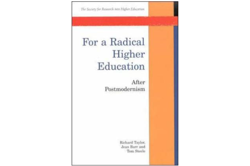 For a Radical Higher Education For a Radical Higher Education