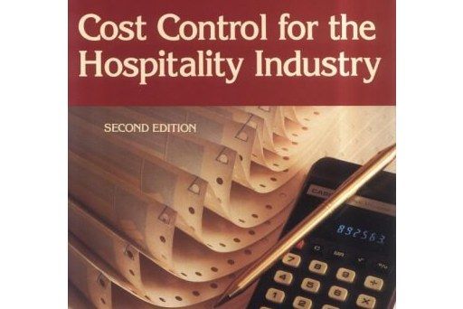 Cost Control for the Hospitality Industry Cost Control for the Hospitality Industry