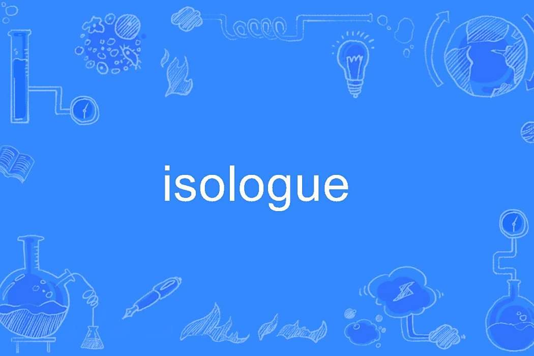 isologue isologue