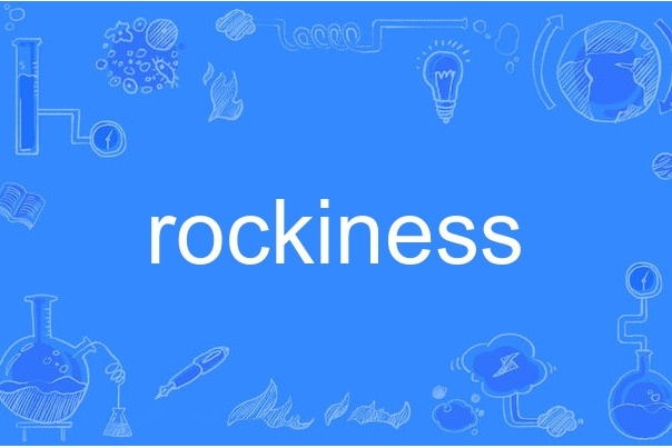 rockiness rockiness