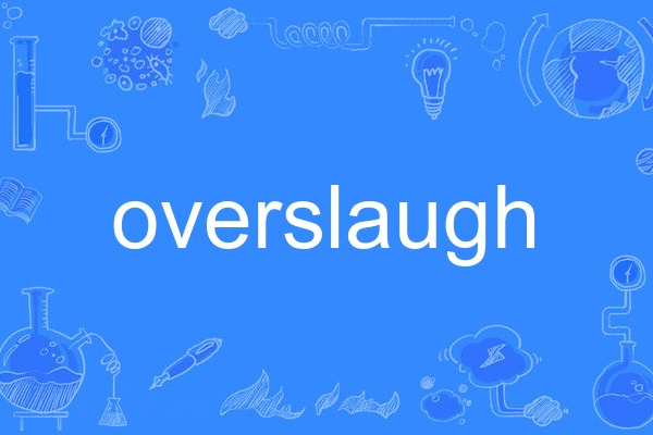 overslaugh overslaugh