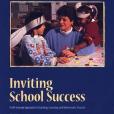 Inviting School Success Inviting School Success
