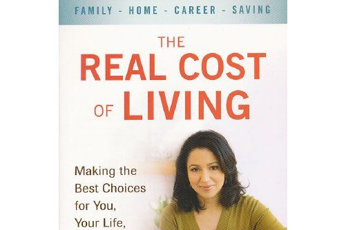 The Real Cost of Living The Real Cost of Living