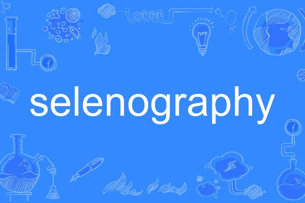 selenography selenography