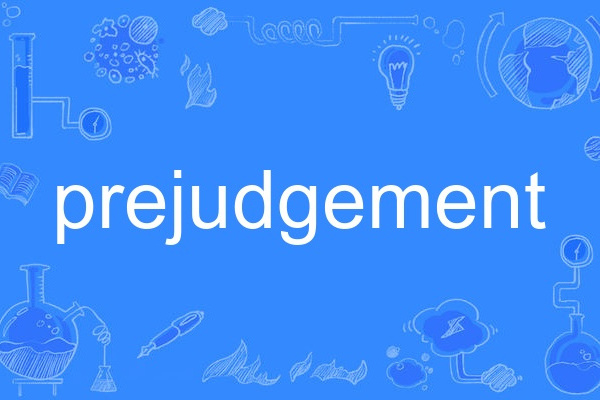 prejudgement