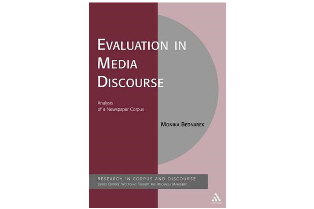 Evaluation in Media Discourse Evaluation in Media Discourse