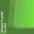 Designer\x27s Guide to Color 5 Designer\x27s Guide to Color 5