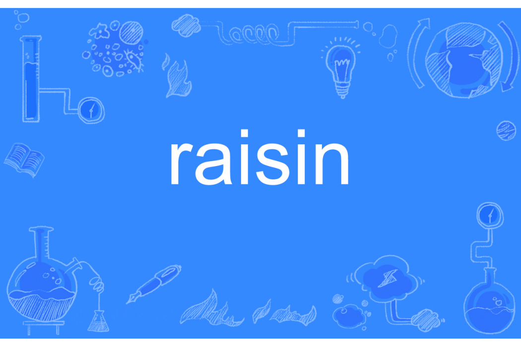 raisin raisin