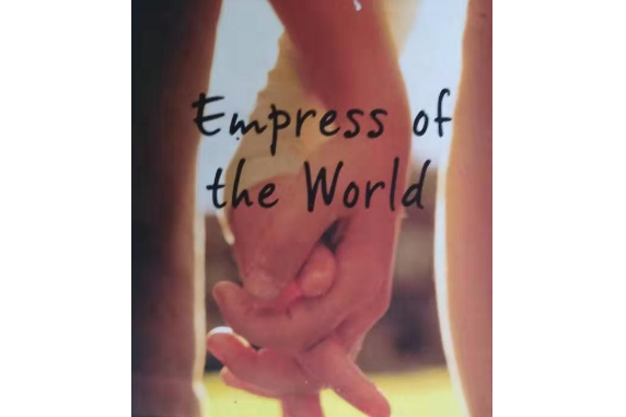 Empress of the World Empress of the World