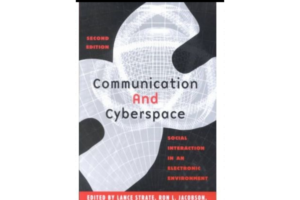 Communication and Cyberspace Communication and Cyberspace