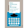 The Practice of Writing The Practice of Writing