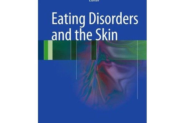 Eating Disorders and the Skin Eating Disorders and the Skin
